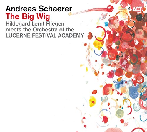 ANDREAS SCHAERER - The Big Wig cover 