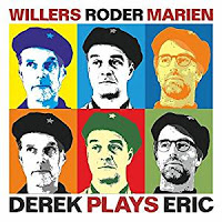 ANDREAS WILLERS - Andreas Willers & Jan Roder & Christian Mariën : Derek Plays Eric cover 