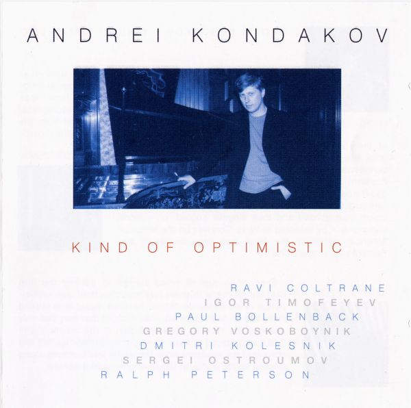 ANDREI KONDAKOV - Kind of Optimistic cover 