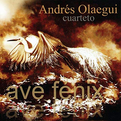 ANDRÉS OLAEGUI - Ave Fénix cover 