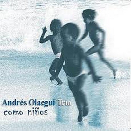 ANDRÉS OLAEGUI - Como Ninos cover 