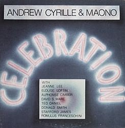 ANDREW CYRILLE - Andrew Cyrille & Maono ‎: Celebration cover 