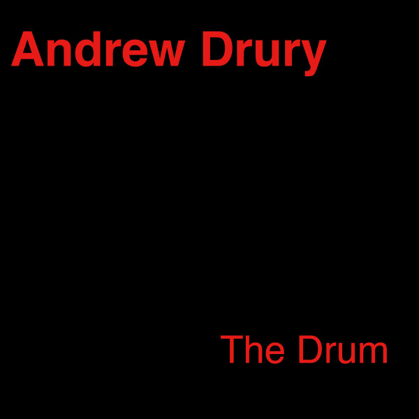ANDREW DRURY - The Drum cover 