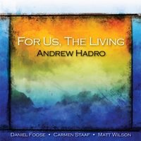 ANDREW HADRO - For Us, The Living cover 