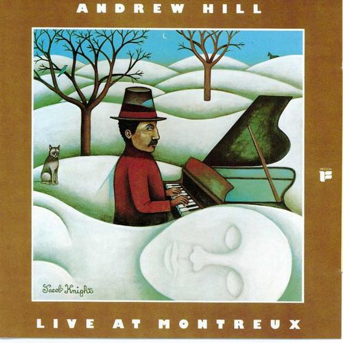 ANDREW HILL - Live At Montreux cover 
