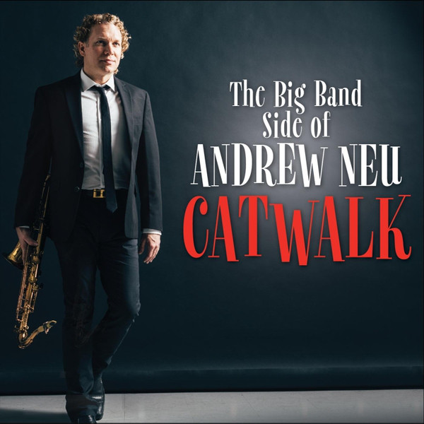 ANDREW NEU - Catwalk cover 