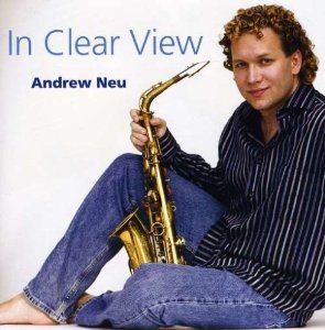 ANDREW NEU - In Clear View cover 