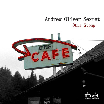 ANDREW OLIVER - Otis Stomp cover 