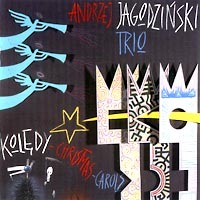 ANDRZEJ JAGODZIŃSKI - Andrzej Jagodziński Trio ‎: Kolędy Christmas Carols (aka Christmas) cover 