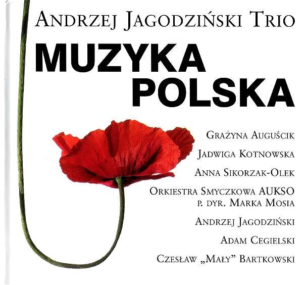 ANDRZEJ JAGODZIŃSKI - Andrzej Jagodziński Trio ‎: Muzyka Polska cover 