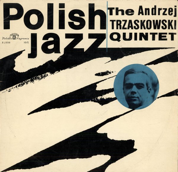ANDRZEJ TRZASKOWSKI - Polish Jazz Vol. 4 cover 