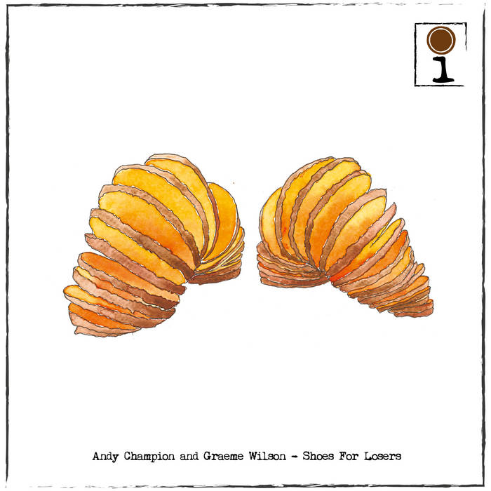 ANDY CHAMPION AND GRAEME WILSON - Shoes For Losers cover 