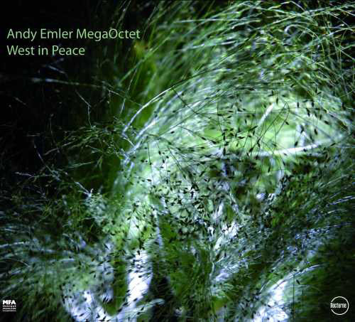 ANDY EMLER - Andy Emler MegaOctet : West In Peace cover 