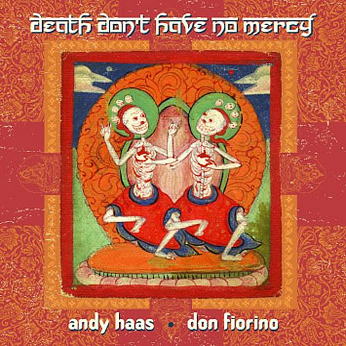ANDY HAAS - Death Don't Have No Mercy cover 