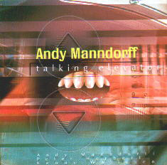 ANDY MANNDORFF - Talking Elevator cover 