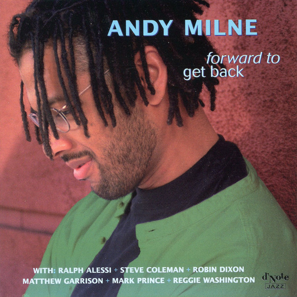 ANDY MILNE - Forward to Get Back cover 