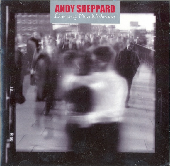 ANDY SHEPPARD - Dancing Man & Women cover 