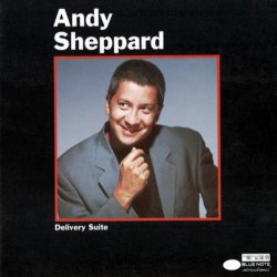 ANDY SHEPPARD - Delivery Suite cover 
