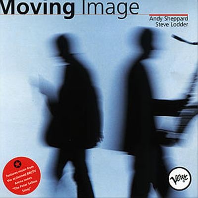 ANDY SHEPPARD - Moving Image cover 