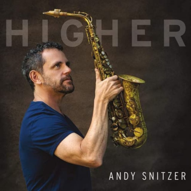 ANDY SNITZER - Higher cover 