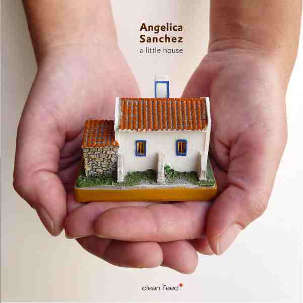 ANGELICA SANCHEZ - A Little House cover 