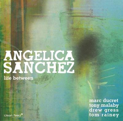 ANGELICA SANCHEZ - Life Between cover 