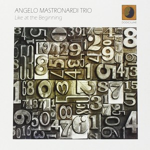 ANGELO MASTRONARDI - Like At The Beginning cover 