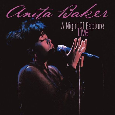 ANITA BAKER - A Night of Rapture: Live cover 