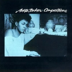 ANITA BAKER - Compositions cover 