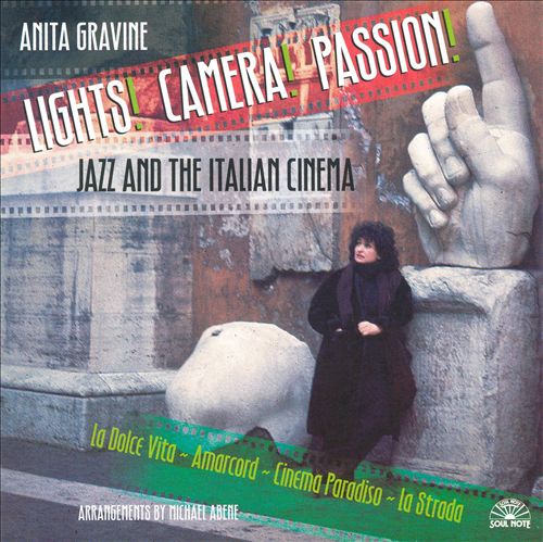 ANITA GRAVINE - Lights, Camera, Passion: Jazz & Italian Cinema cover 