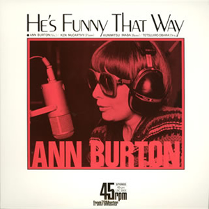 ANN BURTON - He's Funny That Way cover 