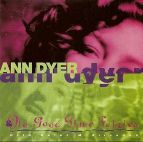 ANN DYER - Ann Dyer & No Good Time Fairies cover 