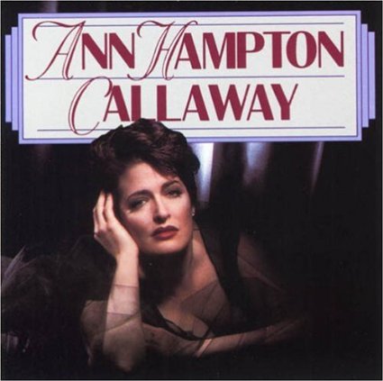 ANNE HAMPTON CALLAWAY - Ann Hampton Callaway cover 