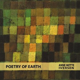 ANNE METTE IVERSEN - Poetry of Earth cover 