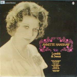 ANNETTE HANSHAW - Vol 1 Lovable & Sweet cover 