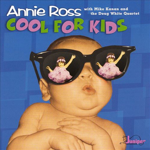 ANNIE ROSS - Cool For Kids cover 