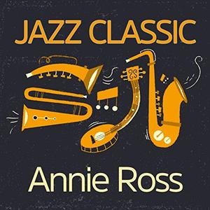 ANNIE ROSS - Jazz Classic cover 