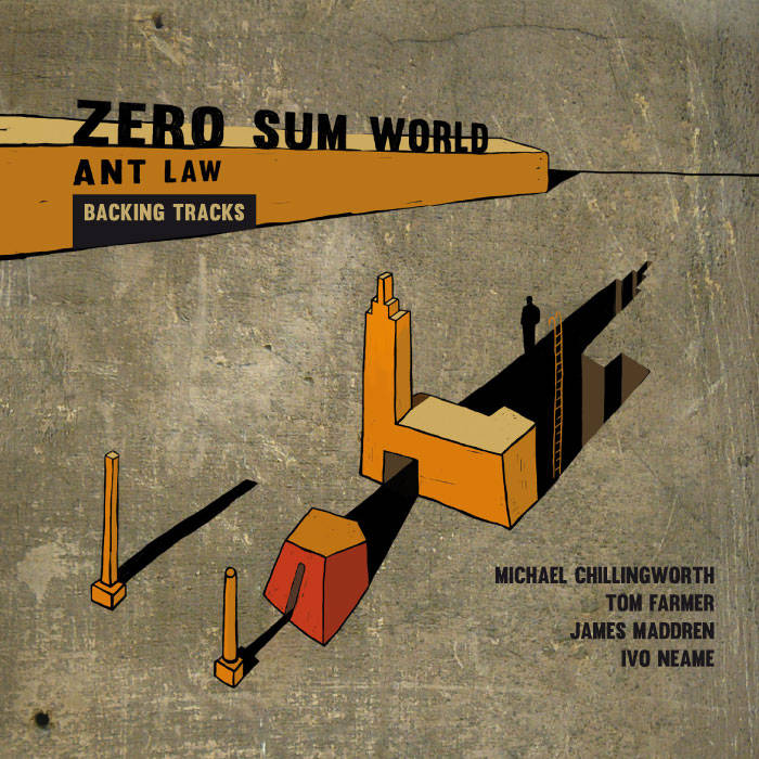 ANT LAW - 'Zero Sum World' - Backing Tracks cover 