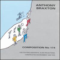 ANTHONY BRAXTON - Composition No 174 (For Ten Percussionists, Slide Projections, Constructed Environment And Tape) cover 