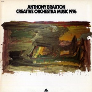 ANTHONY BRAXTON - Creative Orchestra Music 1976 cover 