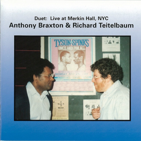 ANTHONY BRAXTON - Duet: Live At Merkin Hall (with Richard Teitelbaum) cover 