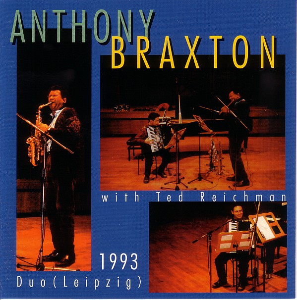 ANTHONY BRAXTON - Duo (Leipzig) 1993 (with Ted Reichman) cover 
