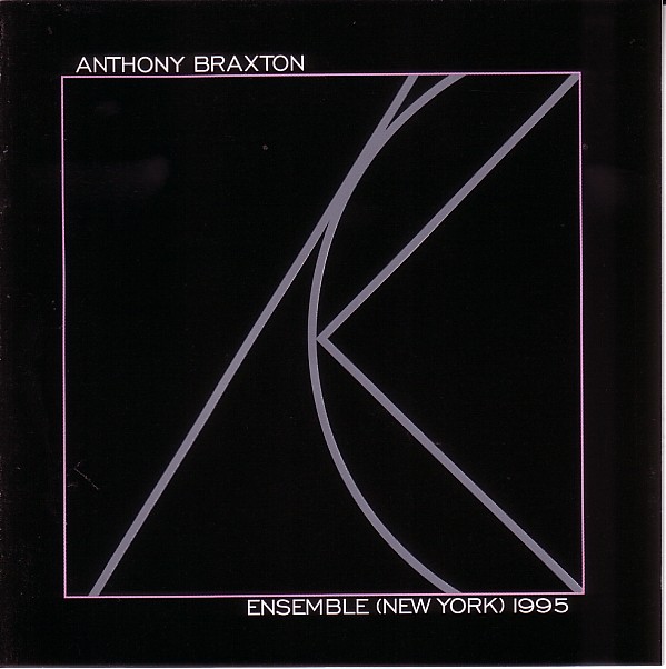 ANTHONY BRAXTON - Ensemble (New York) 1995 cover 