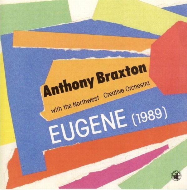 ANTHONY BRAXTON - Eugene (1989) cover 