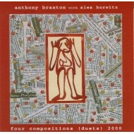 ANTHONY BRAXTON - Four Compositions (Duets) 2000 (with with Alex Horwitz) cover 