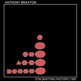 ANTHONY BRAXTON - GTM (Knitting Factory) 1997 Vol. 2 cover 