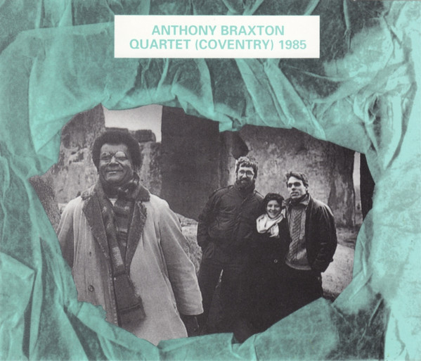 ANTHONY BRAXTON - Quartet (Coventry) 1985 cover 