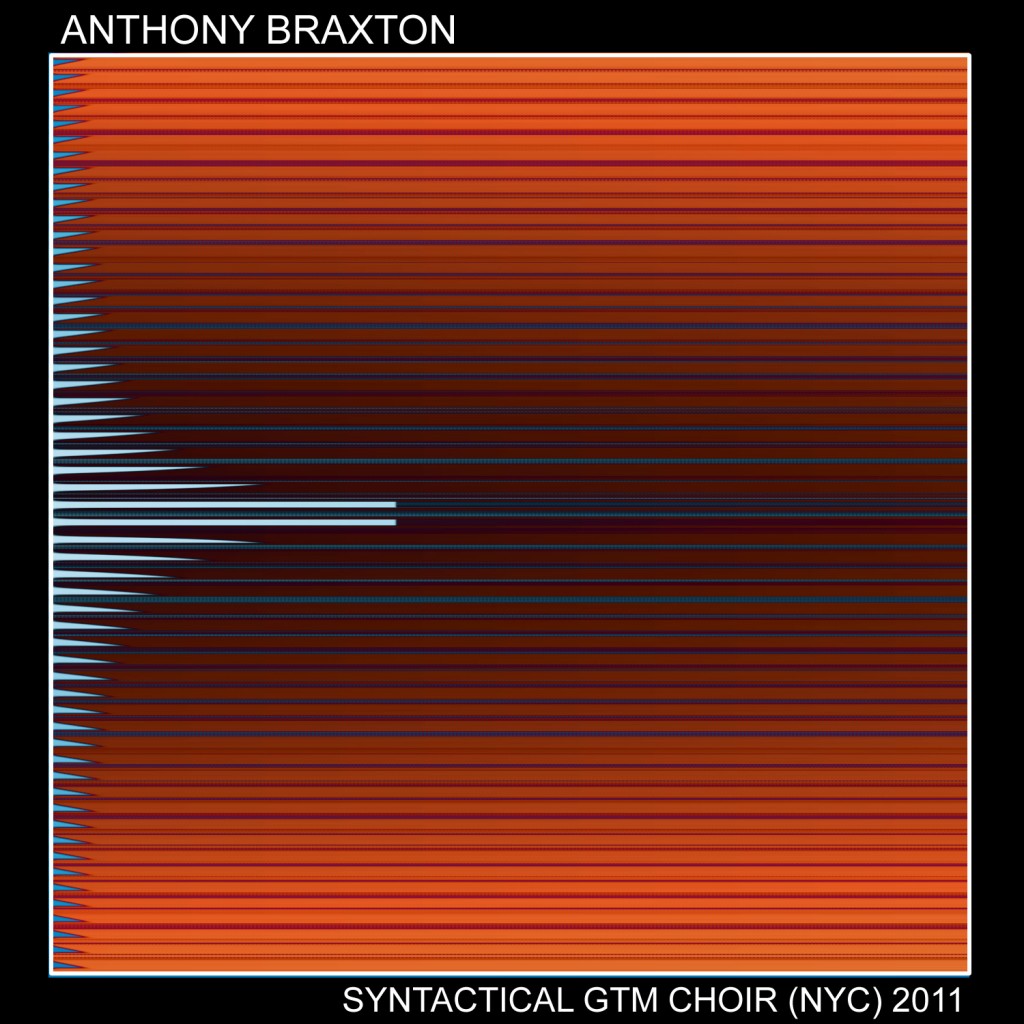 ANTHONY BRAXTON - Syntactical Ghost Trance Music Choir (NYC), 2011 cover 