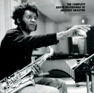 ANTHONY BRAXTON - The Complete Arista Recordings Of Anthony Braxton cover 