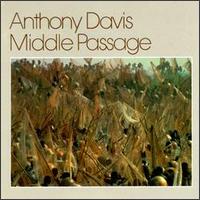 ANTHONY DAVIS - Middle Passage cover 